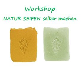 Workshop Naturseifen selber machen